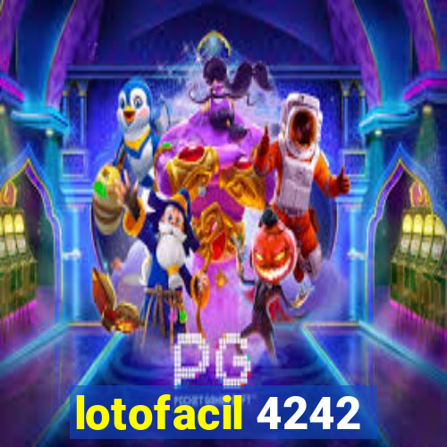 lotofacil 4242